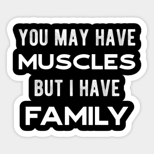 Family meme The power of family Sticker